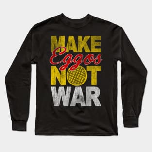 Make Eggos Long Sleeve T-Shirt